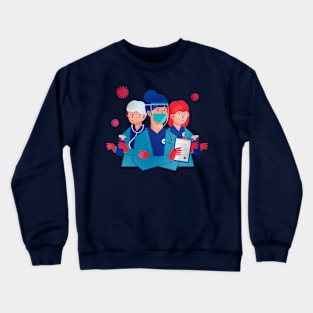 Team of Doctors against coronavirus Crewneck Sweatshirt